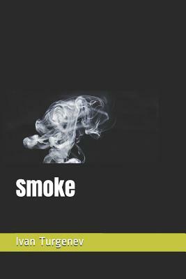 Smoke by Ivan Turgenev