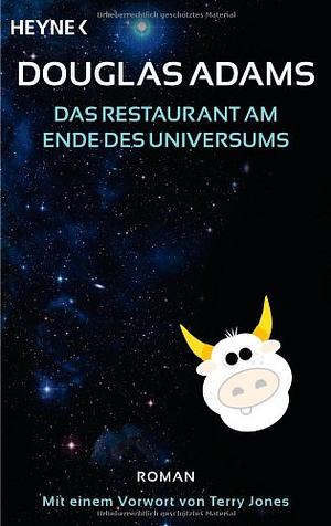 Das Restaurant am Ende des Universums: Roman by Douglas Adams