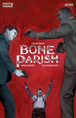 Bone Parish #7 by Cullen Bunn, Jonas Scharf, Rod Reis