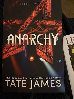 Anarchy by Tate James