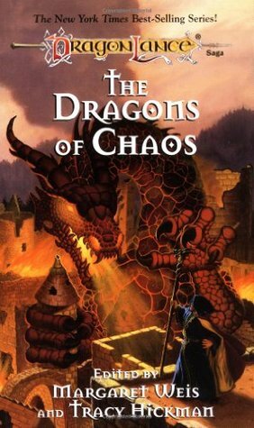 The Dragons of Chaos by Tracy Hickman, Margaret Weis