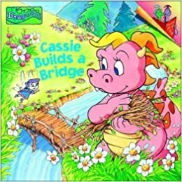 Cassie Builds A Bridge by Elizabeth Clasing