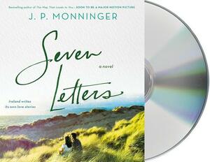 Seven Letters by J. P. Monninger