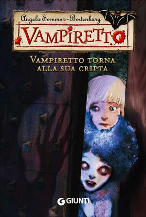 Vampiretto torna alla sua cripta by Angela Sommer-Bodenburg