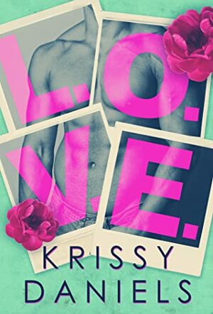 L.O.V.E by Krissy Daniels