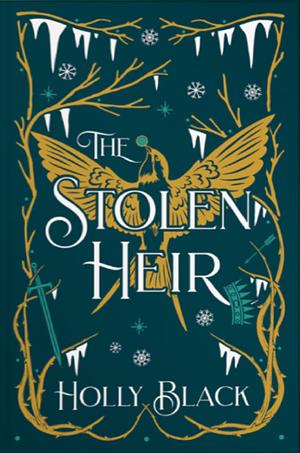 The Stolen Heir by Holly Black