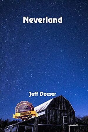 Neverland by Jeff Dosser