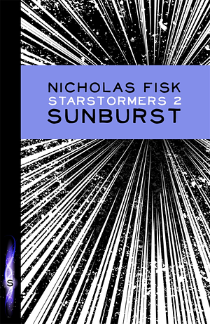 Sunburst by Nicholas Fisk