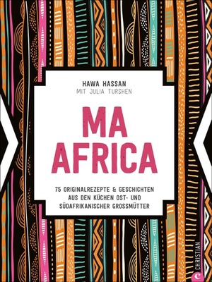 Ma Africa. Das Kochbuch by Hawa Hassan
