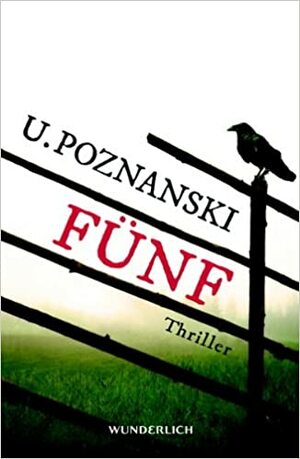 Fünf by Ursula Poznanski