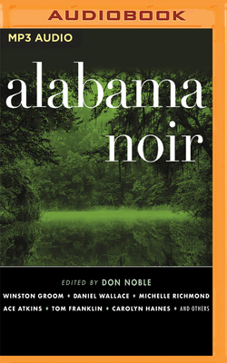 Alabama Noir by Don Noble