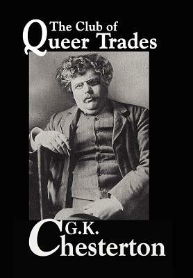 The Club of Queer Trades by G.K. Chesterton