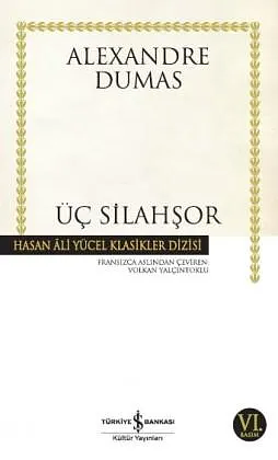 Üç Silahşör by Alexandre Dumas