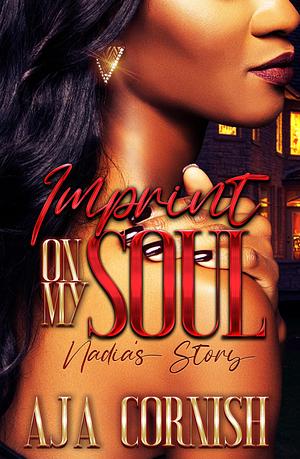 Imprint On My Soul by Aja Cornish, Aja Cornish