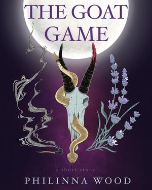 The Goat Game by Philinna Wood