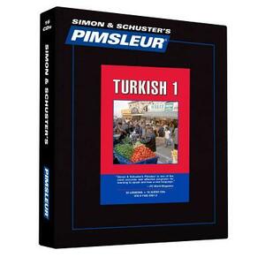 Pimsleur Turkish Level 1 CD: Learn to Speak and Understand Turkish with Pimsleur Language Programs by Pimsleur