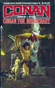 Conan the Mercenary by Esteban Maroto, Andrew J. Offutt