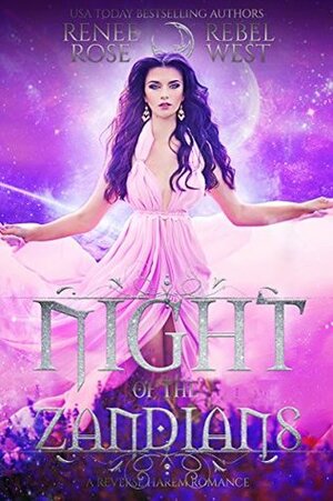 Night of the Zandians by Renee Rose, Rebel West