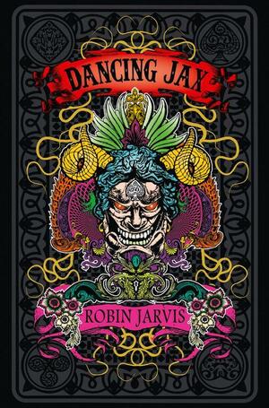 Dancing Jax by Robin Jarvis