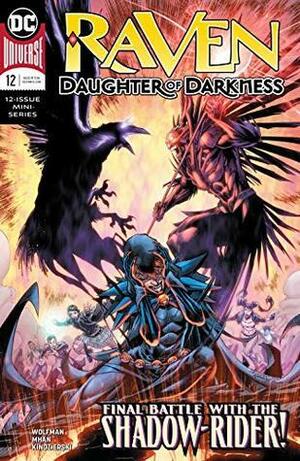 Raven: Daughter of Darkness (2018-) #12 by Marv Wolfman