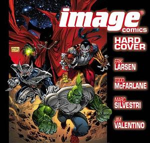 Image Comics by Erik Larsen, Marc Silvestri, Todd McFarlane, Jim Valentino