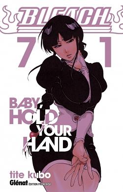 Bleach, Tome 71 : Baby hold your hand by Tite Kubo