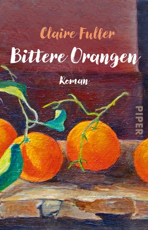 Bittere Orangen by Claire Fuller
