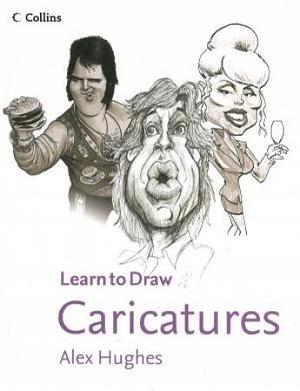 Learn to Draw Caricatures by Alex Hughes