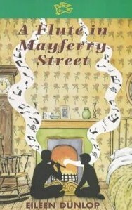 A Flute in Mayferry Street by Eileen Dunlop