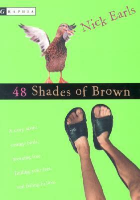 48 Shades Of Brown by Nick Earls