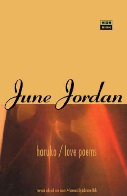 Haruko: Love Poems by Adrienne Rich, Sara Miles, June Jordan