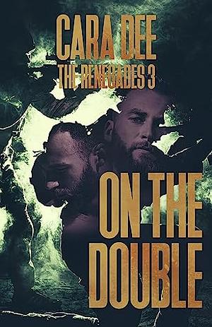 On The Double by Cara Dee