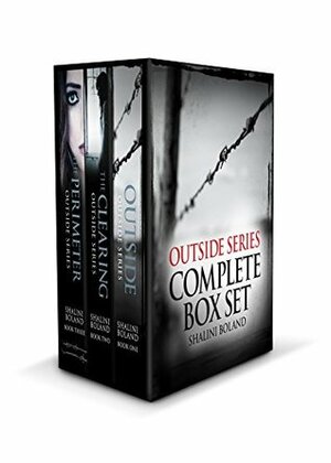 The Outside Series - The Complete Box Set by Shalini Boland