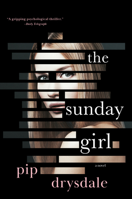 The Sunday Girl by Pip Drysdale