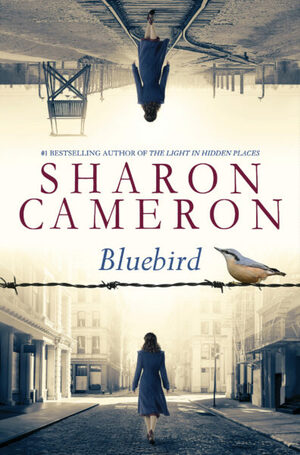 Bluebird by Sharon Cameron