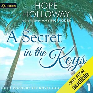 A Secret in the Keys by Hope Holloway