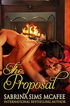 The Proposal by Sabrina Sims McAfee