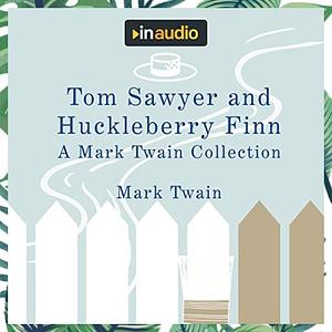 The Adventures of Tom Sawyer by Mark Twain