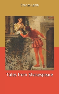 Tales from Shakespeare by Mary Lamb, Charles Lamb