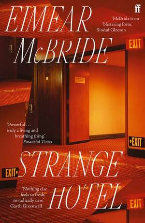 Strange Hotel by Eimear McBride