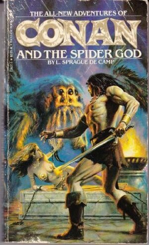 Conan And The Spider God by L. Sprague de Camp