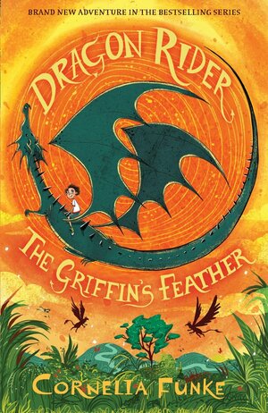 The Griffin's Feather by Cornelia Funke