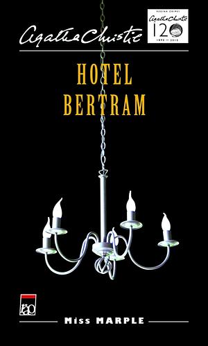 Hotel Bertram by Agatha Christie