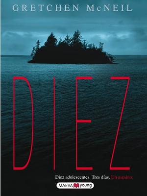 Diez by Gretchen McNeil