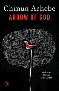 Arrow of God by Chinua Achebe