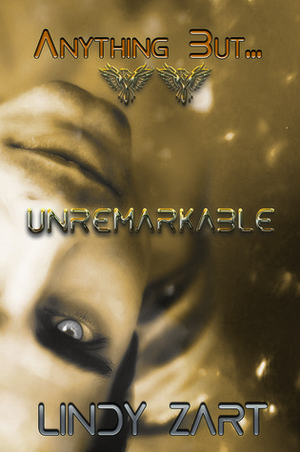Unremarkable by Lindy Zart