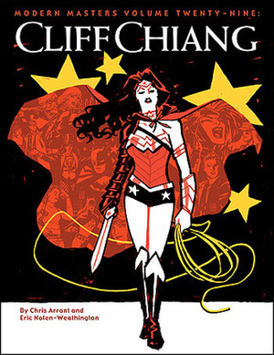 Cliff Chiang by Chris Arrant, Eric Nolen-Weathington