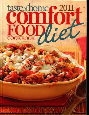 Taste of Home Comfort Food Diet Cookbook 2011 by Catherine Cassidy