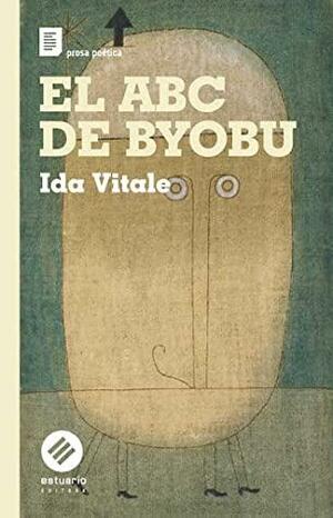 El ABC de Byobu by Ida Vitale