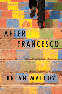 After Francesco by Brian Malloy